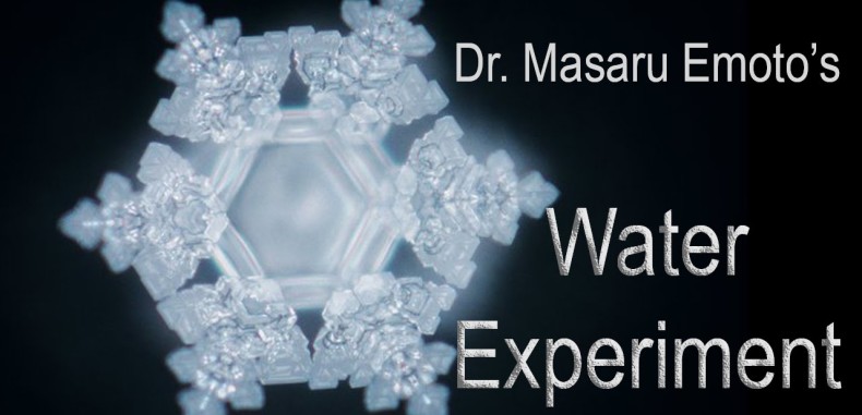 Thoughts Create Reality — Dr. Masaru Emoto’s Scientific Experiments